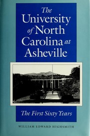 The University of North Carolina at Asheville by William Edward Highsmith