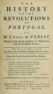 Cover of: The history of the revolutions of Portugal