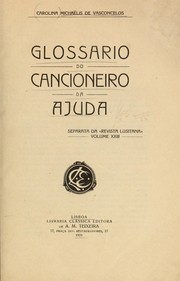 Glossario do Cancioneiro da Ajuda by Carolina Michaëlis de Vasconcellos