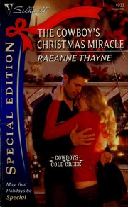 Cover of: The cowboy's Christmas miracle