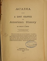 Cover of: Acadia. by Philip Henry Smith
