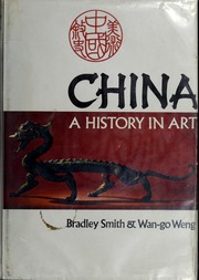 Cover of: China: A History in Art