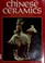 Cover of: Chinese ceramics