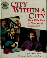 Cover of: City within a city by Kathleen Krull