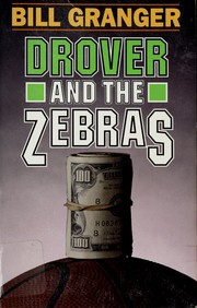 Cover of: Drover and the zebras by Bill Granger