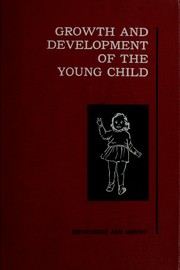 Cover of: Growth and development of the young child by Marian E. Breckenridge