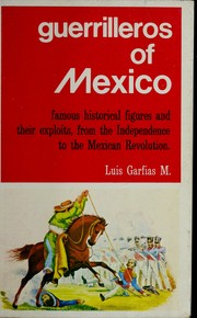 Cover of: Guerrilleros of Mexico by Luis Garfias M.