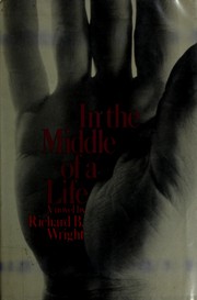 Cover of: In the middle of a life: a novel