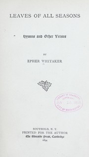 Cover of: Leaves of all seasons | Epher Whitaker