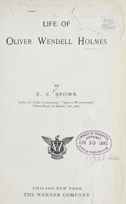 Cover of: Life  of Oliver Wendell Holmes by Brown, Emma Elizabeth, Brown, Emma Elizabeth