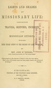 Cover of: Lights and shades of missionary life by John H. Pitezel