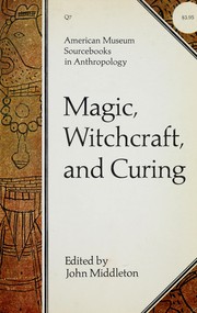 Cover of: Magic, witchcraft, and curing.