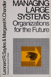 Cover of: Managing large systems: organizations for the future