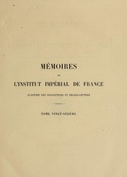 Cover of: Mémoires de l'Institut impérial de France, Académie des inscriptions et belles-lettres