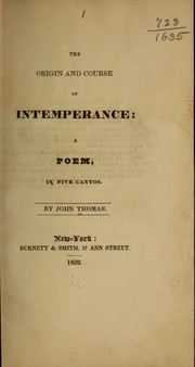 Cover of: The origin and course of intemperance: a poem