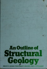An outline of structural geology by Bruce E. Hobbs
