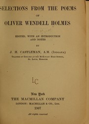 Cover of: Selections from the poems of Oliver Wendell Holmes