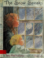 Cover of: The snow speaks