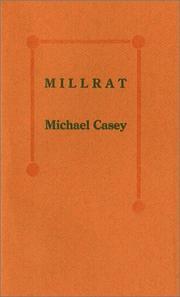 Millrat by Michael Casey