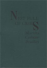 Cover of: Nest Full of Cries by Martha Carlson-Bradley