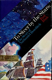 Cover of: To steer by the stars: the story of Nathaniel Bowditch.