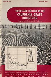Cover of: Trends and outlook in California grape industries