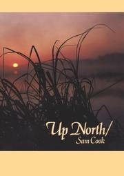 Up North by Sam Cook
