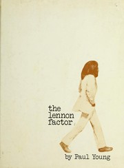 Cover of: The Lennon Factor by Young, Paul