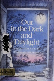 Cover of: Out in the dark and daylight