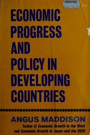 Cover of: Economic progress and policy in developing countries.