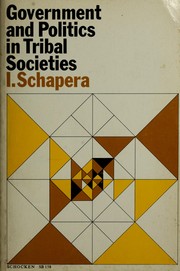 Cover of: Government and politics in tribal societies by Isaac Schapera