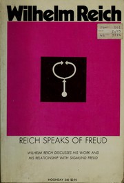Cover of: Reich speaks of Freud by Wilhelm Reich