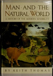 Cover of: Man and the natural world by Keith Thomas