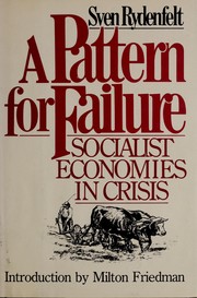 Cover of: A pattern for failure by Sven Rydenfelt