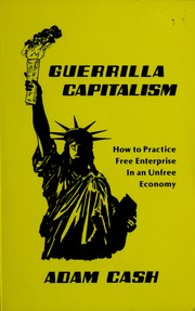 Cover of: Guerrilla Capitalism by Adam Cash