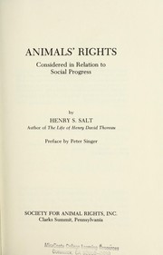 Cover of: Animals' rights: considered in relation to social progress