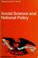 Cover of: Social science and national policy.
