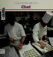 Cover of: A day in the life of a chef | Miriam Anne Bourne