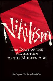 Cover of: Nihilism: The Root of the Revolution of the Modern Age