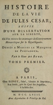 Cover of: Histoire de la vie de Jules Cesar by Richard Girard de Bury