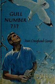 Cover of: Gull number 737 by Jean Craighead George