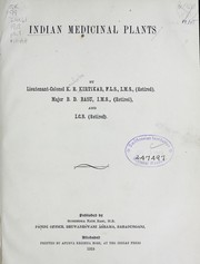 Cover of: Indian medicinal plants by Kanhoba Ranchoddas Kirtikar, Kānhobā Raṇachoḍadāsa Kīrtikara