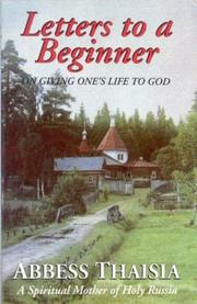 Cover of: Letters to a Beginner on Giving One's Life to God (Modern Matericon)