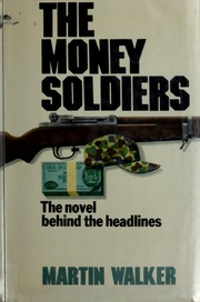 Cover of: The money soldiers