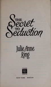 Cover of: The Secret to Seduction: The Holt Sisters Series, Book 3