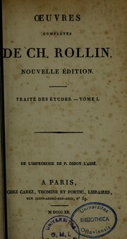 Cover of: Traité des études [ou de la manière d'enseigner et d'étudier les belles-lettres]