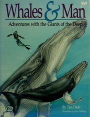 Cover of: Whales & Man: Adventures With the Giants of the Deep