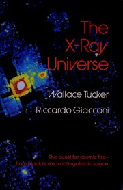 Cover of: The x-ray universe | Wallace H. Tucker