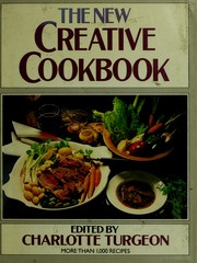 Cover of: New Creative Cookbook by Charlotte Snyder Turgeon