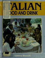 Cover of: Italian food and drink by Edwina Biucchi